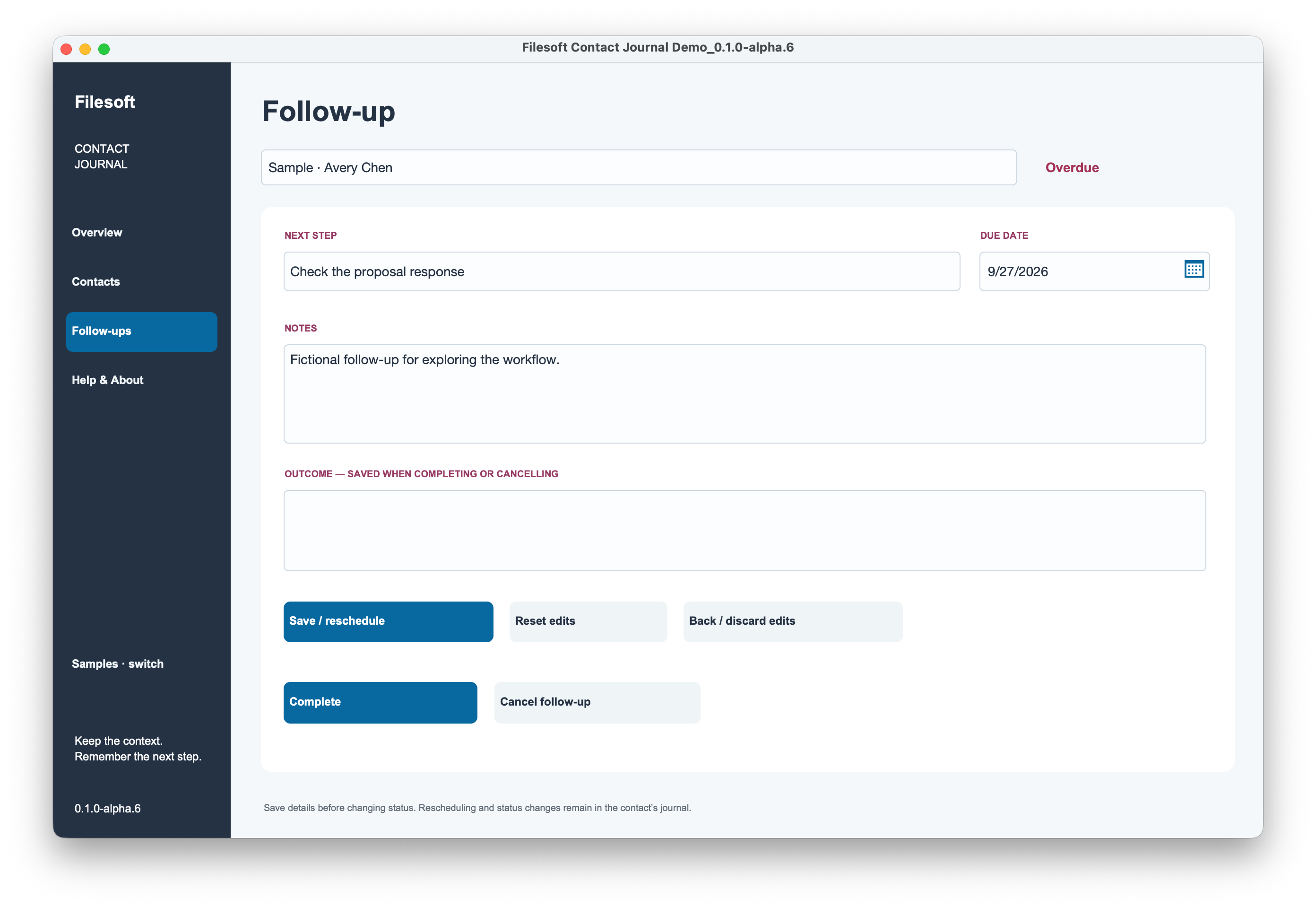 Sample overdue follow-up with a September 27, 2026 deadline and controls to reschedule, complete or cancel.
